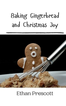 Paperback Baking Gingerbread and Christmas Joy Book