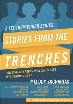 Paperback Stories from the Trenches: Volume 2 from the Let Them Finish Series Book