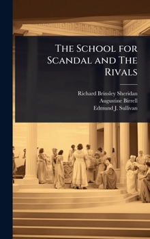 Hardcover The School for Scandal and The Rivals Book