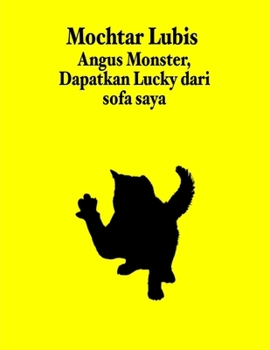 Paperback Angus Monster, Dapatkan Lucky dari sofa saya! (Indonesian Edition) [Indonesian] Book