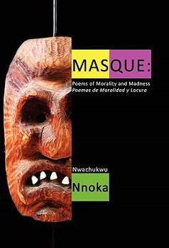 Paperback Masque: Poems of Morality and Madness [Multiple Languages] Book