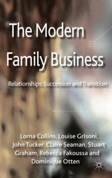 Hardcover The Modern Family Business: Relationships, Succession and Transition Book