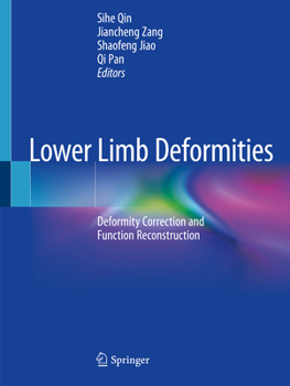 Paperback Lower Limb Deformities: Deformity Correction and Function Reconstruction Book
