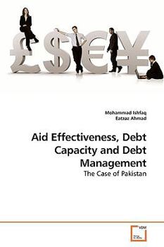 Paperback Aid Effectiveness, Debt Capacity and Debt Management Book