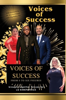 Voices of Success: From 0 to 6 Figures
