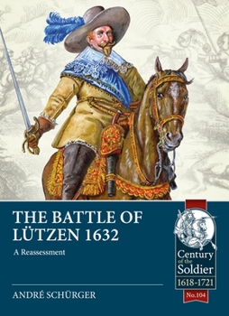 Paperback The Battle of Lützen 1632: A Reassessment Book