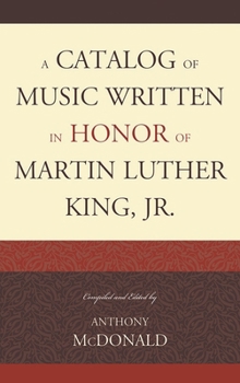 Hardcover Catalog of Music Written in Honor of Martin Luther King Jr. Book