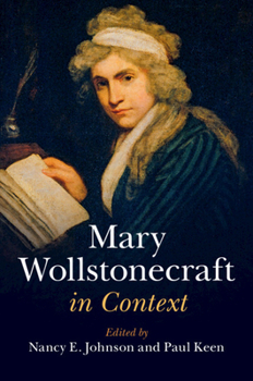 Mary Wollstonecraft in Context (Literature in Context) - Book  of the Literature in Context