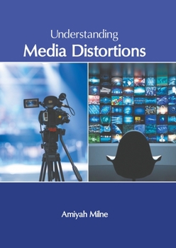 Hardcover Understanding Media Distortions Book