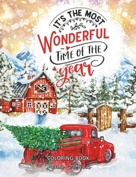 Paperback Christmas Coloring Book: It's the Most Wonderful Time of the Year Book