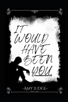 Paperback It Would Have Been You Book