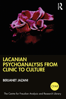 Paperback Lacanian Psychoanalysis from Clinic to Culture Book