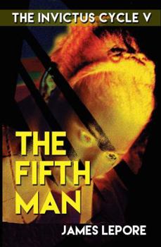 Paperback The Fifth Man: The Invictus Cycle Book 5 Book