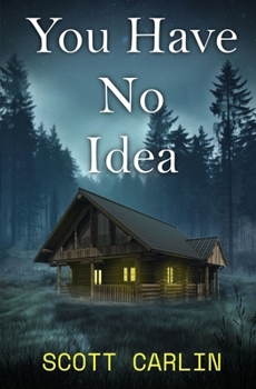 Paperback You Have No Idea Book