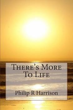 Paperback There's More To Life Book