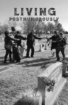 Paperback Living Posthumorously Book