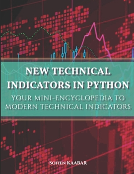 New Technical Indicators in Python