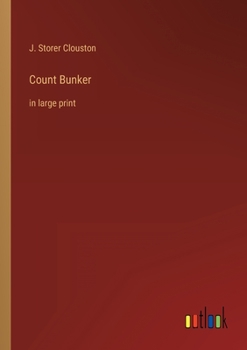 Paperback Count Bunker: in large print Book