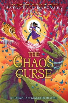 Hardcover The Chaos Curse (Kiranmala and the Kingdom Beyond #3): Volume 3 Book