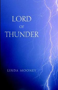 Lord of Thunder - Book #1 of the Thunder