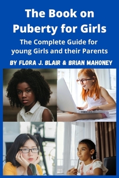 Paperback The Book on Puberty for Girls Book