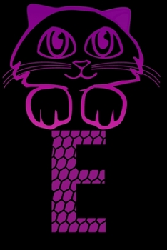 Letter E : Monogram Journal / Notebook For Cats Lovers, Pretty Personalized Medium Journal For Girls & Women: Blank lined journal diary notebook Size at 6 x 9 with 120 pages