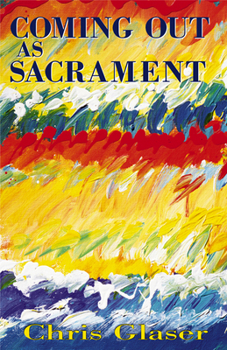 Paperback Coming out As Sacrament Book