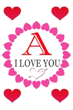 Paperback A I Love About You: Fill In The Blank Love Book ( 6"x9" ) - Valentines Day Journal - Reasons I Love you Book - I Love You Gifts For Her Hi Book