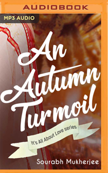 Audio CD An Autumn Turmoil: It's All about Love Book