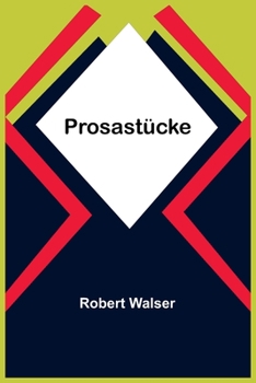 Paperback Prosastücke [German] Book