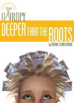 Paperback Hairapy: Deeper Than the Roots Book