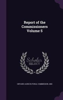 Hardcover Report of the Commissioners Volume 5 Book
