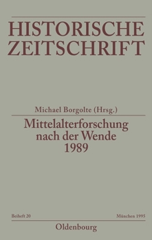 Hardcover Mittelalterforschung Nach Der Wende [German] Book