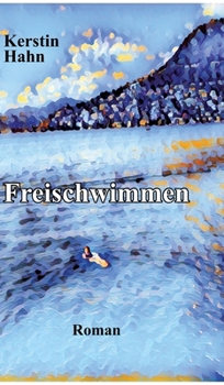Hardcover Freischwimmen [German] Book