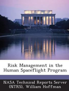 Paperback Risk Management in the Human Spaceflight Program Book