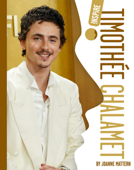 Timothée Chalamet (Inspire)