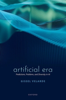 Hardcover Artificial Era: Predictions, Problems, and Diversity in AI Book