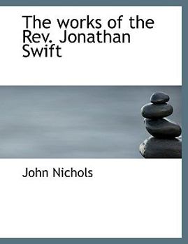 Paperback The Works of the REV. Jonathan Swift Book