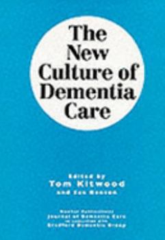 Paperback The New Culture of Dementia Care Book