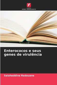 Paperback Enterococos e seus genes de virulência [Portuguese] Book