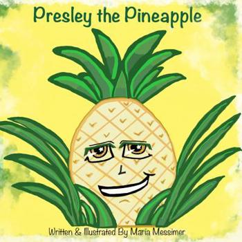 Paperback Presley the Pineapple Book