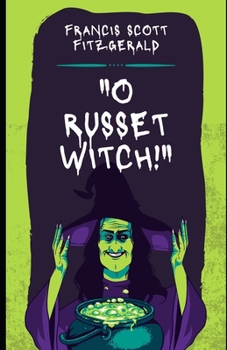 Paperback "O Russet Witch!" (Illustrated) Book