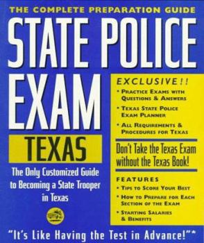 Paperback State Police Exam: Texas: Complete Preparation Guide (LEARNING EXPRESS LAW ENFORCEMENT SERIES TEXAS) Book