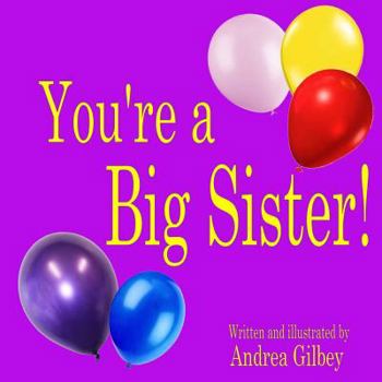 Paperback You're a Big Sister! Book