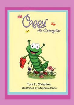 Paperback Cappy The Caterpillar Book