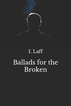 Paperback Ballads for the Broken Book
