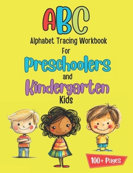 Paperback ABC Alphabet Tracing Book for Preschoolers and Kindergarten Kids Book