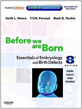 Paperback Before We Are Born: Essentials of Embryology and Birth Defects with Student Consult Online Access Book