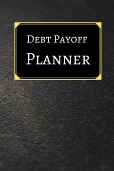 Paperback Debt payoff planner: Paying off debts Logbook -Personal/ Business Monthly Budget Planner- Budgeting & Money Management- Bill Paying trackin Book