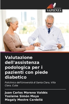 Paperback Valutazione dell'assistenza podologica per i pazienti con piede diabetico [Italian] Book